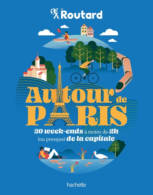 Couverture ebook de Autour de Paris, de Philippe Gloaguen