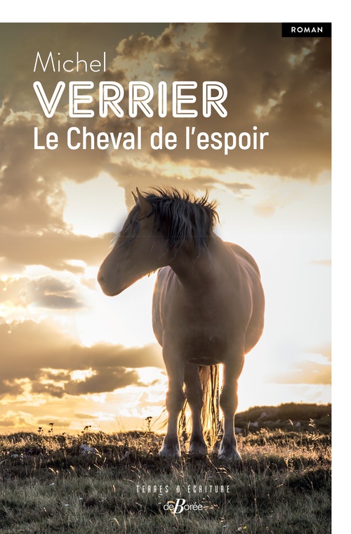 ebook cover of Le Cheval de l'espoir, by Michel Verrier