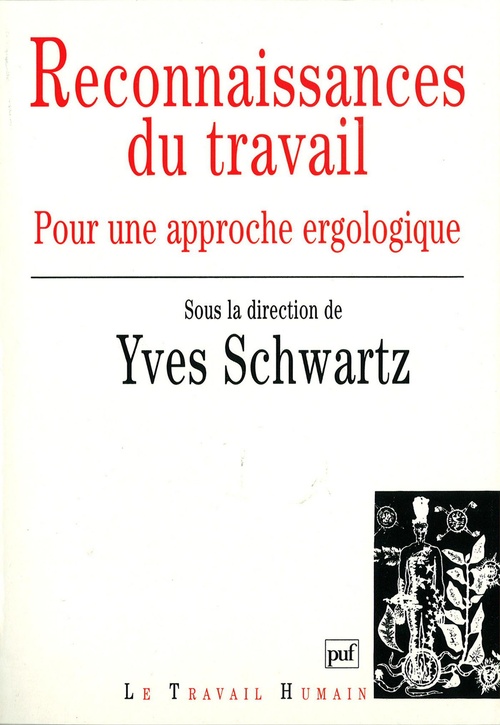 ebook cover of Reconnaissances du travail : Pour une approche ergologique, by Yves Schwartz
