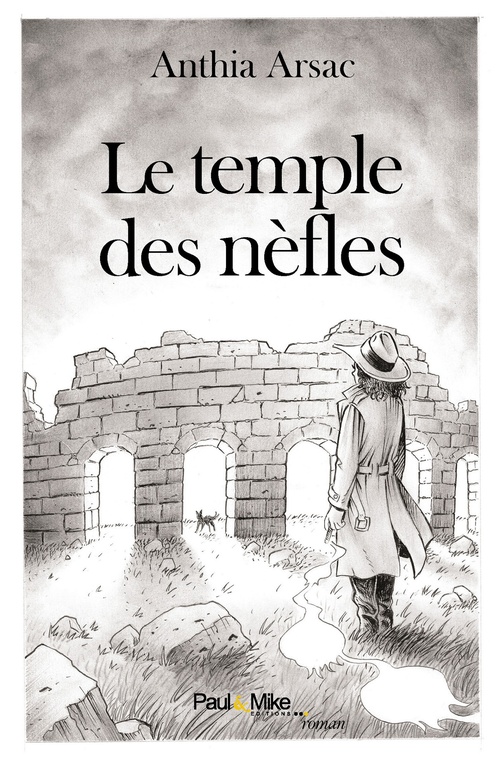 Couverture ebook de Le temple des nèfles, de Anthia Arsac