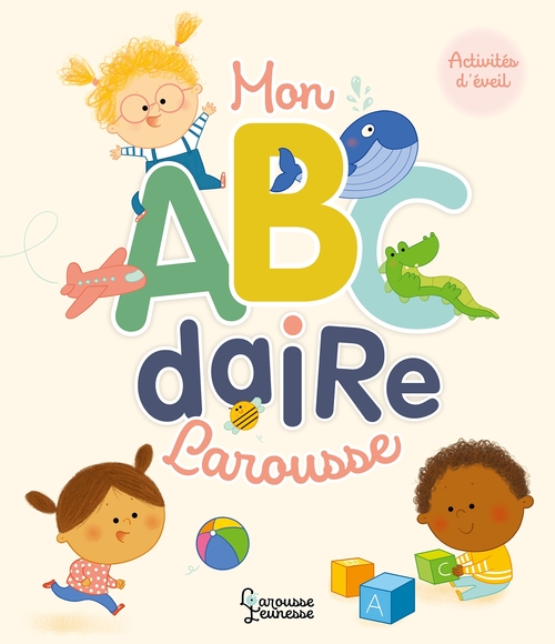 Couverture ebook de Mon Abécédaire Larousse, de Marie Morey