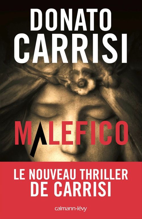 ebook cover of Malefico, by Donato Carrisi