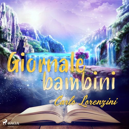 audiobook cover of Giornale per i bambini, by Carlo Lorenzini