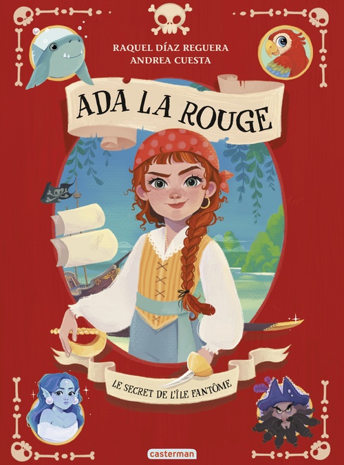 Couverture ebook de Ada la rouge (Tome 1) - Le secret de l'île fantôme, de Raquel Díaz Reguera