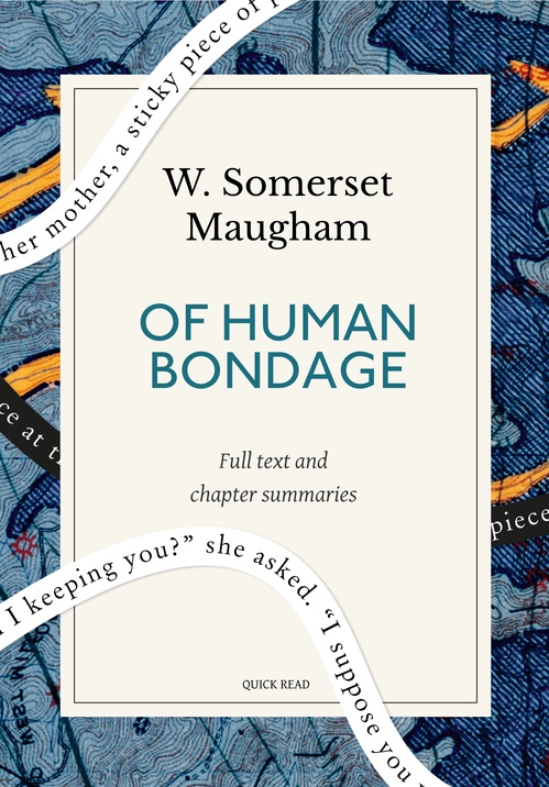 ebook cover of Of Human Bondage: A Quick Read edition, by Quick Read, W. Somerset Maugham