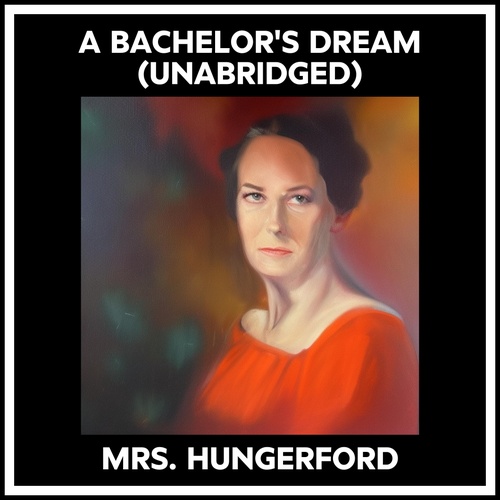 audiobook cover of A Bachelor's Dream (Unabridged), by Hungerford