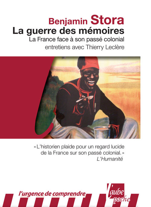 ebook cover of La Guerre des mémoires, by Benjamin STORA, Thierry LECLERE