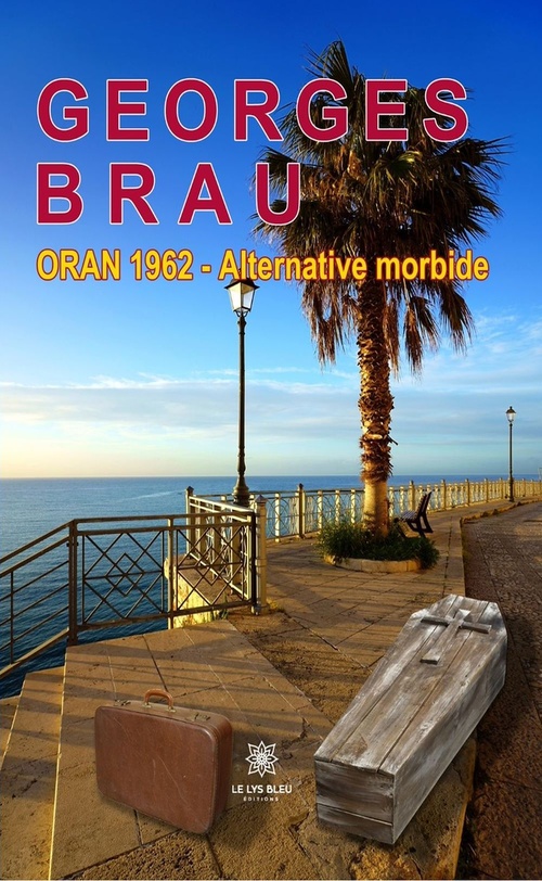 ebook cover of ORAN 1962, by Georges Brau