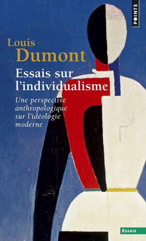 ebook cover of Essais sur l'individualisme. Une perspective anthropologique sur l'idéologie moderne, by Louis Dumont