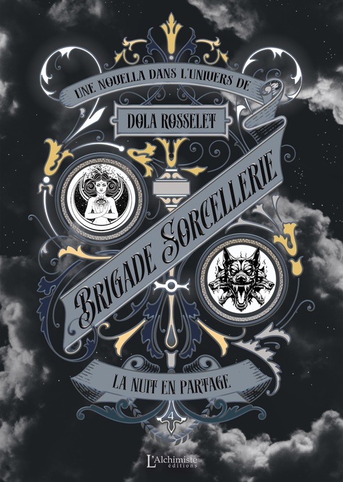 ebook cover of Brigade Sorcellerie - La nuit en partage, by Dola Rosselet