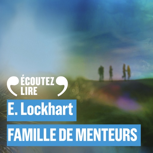 Couverture audiobook de Famille de menteurs, de E. Lockhart