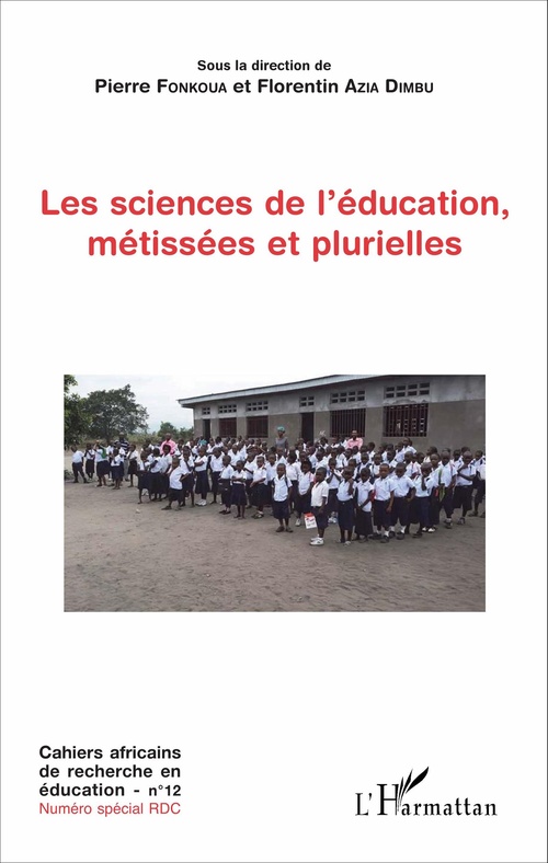 ebook cover of Les sciences de l'éducation, métissées et plurielles, by Pierre Fonkoua, Florentin Azia Dimbu