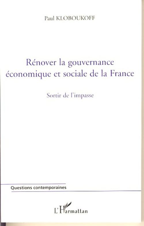 Couverture ebook de Rénover la gouvernance économique et sociale de la France, de Paul Kloboukoff
