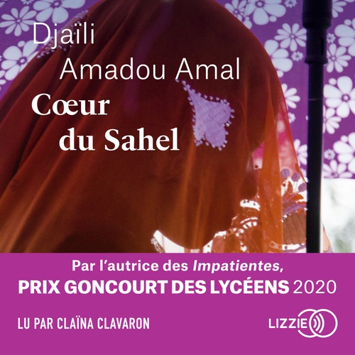 Couverture audiobook de Coeur du Sahel, de Djaïli Amadou Amal