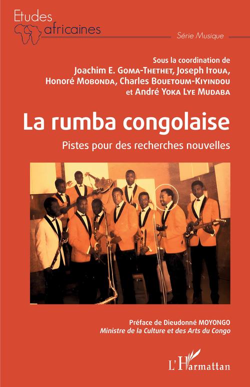 ebook cover of La rumba congolaise, by Charles Bouetoum-Kiyindou, Joachim e. Goma-Thethet, Joseph Itoua, Honoré Mobonda, André Yoka Lye Mudaba