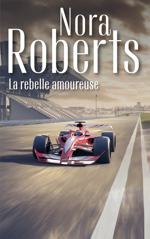 Couverture ebook de La rebelle amoureuse, de Nora Roberts