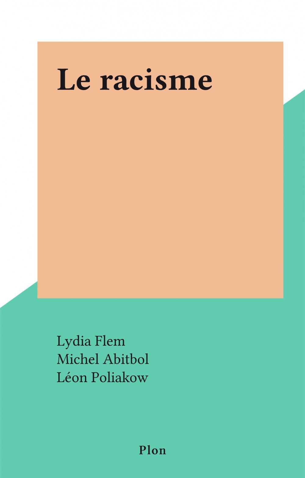 Couverture ebook de Le racisme, de Lydia Flem