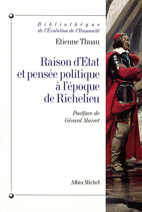 Couverture ebook de Raison d'Etat et pensée politique à l'époque de Richelieu, de Etienne Thuau