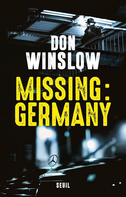 ebook cover of Missing : Germany, by Don Winslow, Philippe Loubat-Delranc