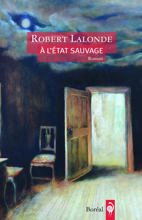Couverture ebook de À l'état sauvage, de Robert Lalonde