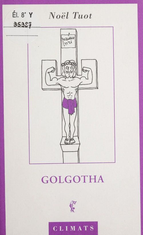 Couverture ebook de Golgotha, de Tuot N.