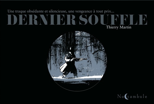 Couverture ebook de Dernier Souffle, de Thierry Martin