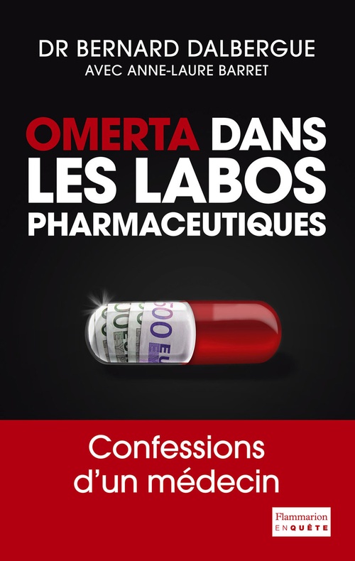 ebook cover of Omerta dans les labos pharmaceutiques, by Anne-laure Barret, Bernard Dalbergue