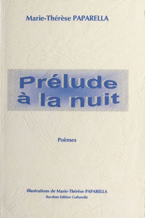 ebook cover of Prélude à la nuit, by Marie-Therese Paparella