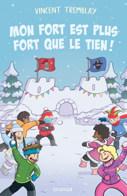 Couverture ebook de Mon fort est plus fort que le tien ! - Tome 1, de Vincent Tremblay