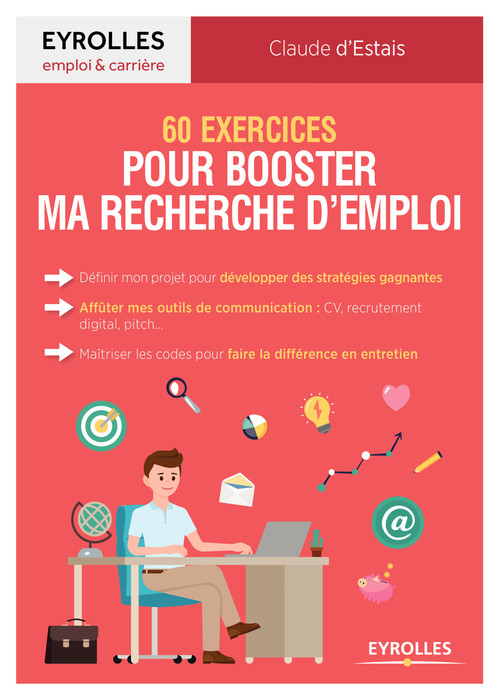 Couverture ebook de 60 exercices pour booster ma recherche d'emploi, de Claude d' Estais