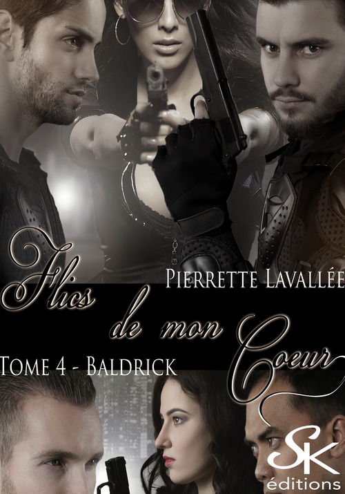 ebook cover of Flics de mon coeur 4, by Pierrette Lavallée