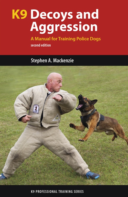 ebook cover of K9 Decoys and Aggression, by Stephen A. Mackenzie