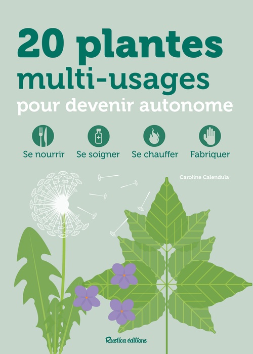 ebook cover of 20 plantes multi-usages pour devenir autonome, by Caroline Calendula