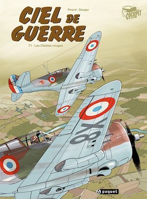 Couverture ebook de Ciel de Guerre 1, de Philippe Pinard, Olivier Dauger