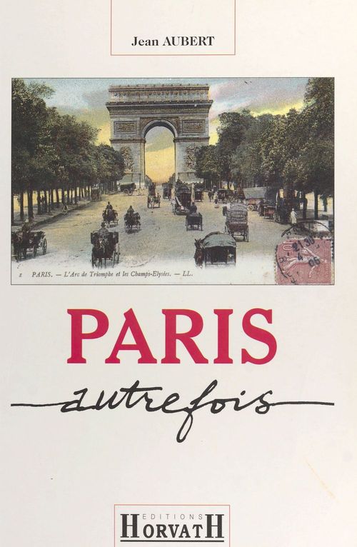 Couverture ebook de Paris autrefois, de Collectif