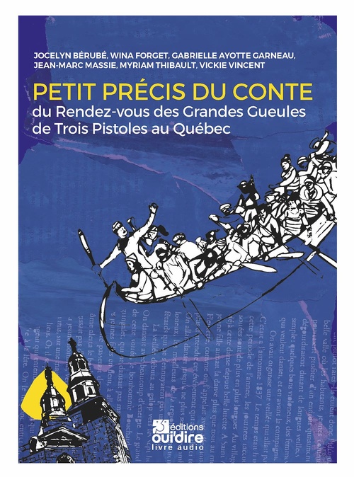 Couverture audiobook de Petit précis du conte, de Gabrielle Ayotte Garneau, Jocelyn Berube, Wina Forget, Myriam Thibault, Vickie Vincent
