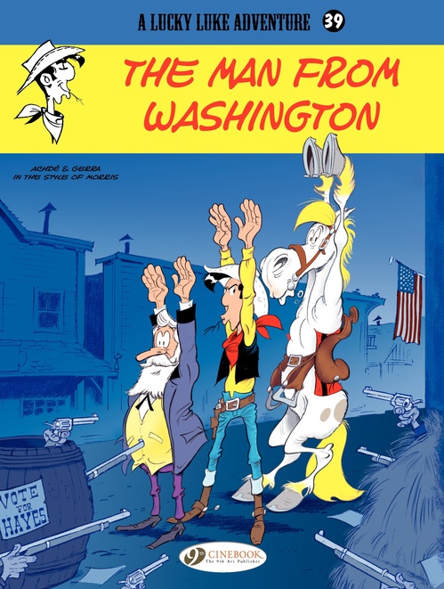 ebook cover of Lucky Luke - Volume 39 - The man of Washington, by Achdé, Laurent Gerra