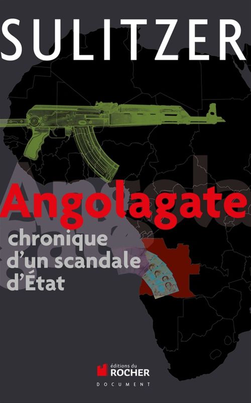 ebook cover of Angolagate, by Paul-Loup Sulitzer
