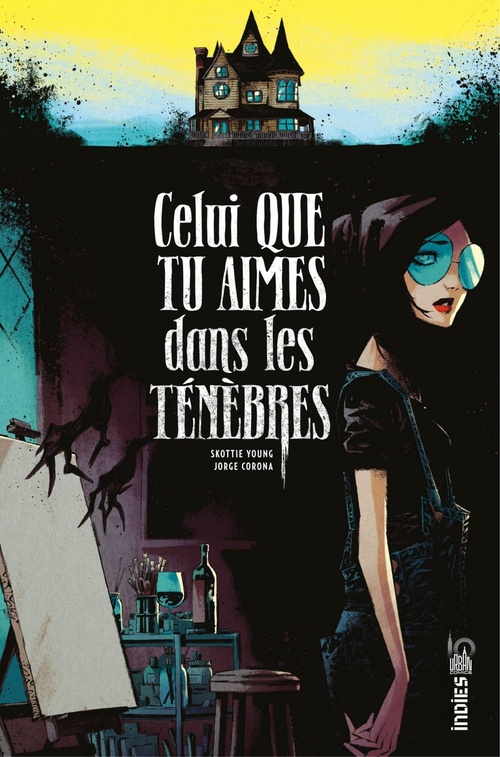 ebook cover of Celui que tu aimes dans les ténèbres, by Skottie Young