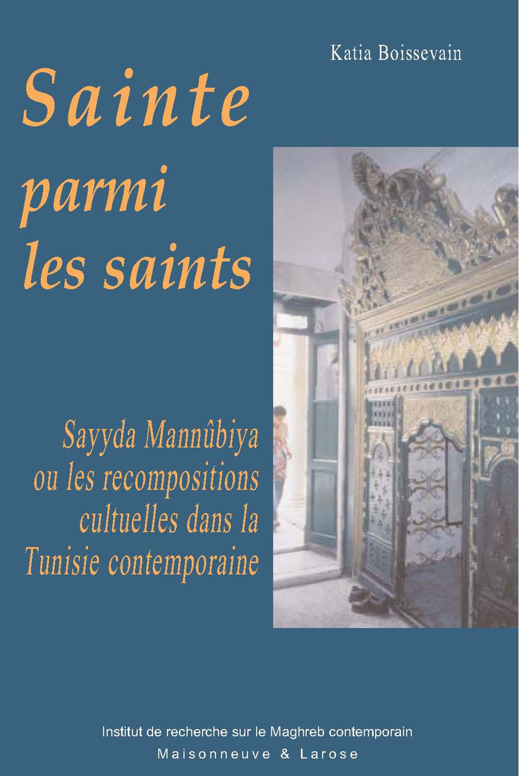 ebook cover of Sainte parmi les saints, by Boissevain K