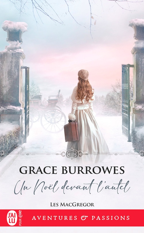 ebook cover of Les MacGregor (Tome 4) - Un Noël devant l'autel, by Grace Burrowes