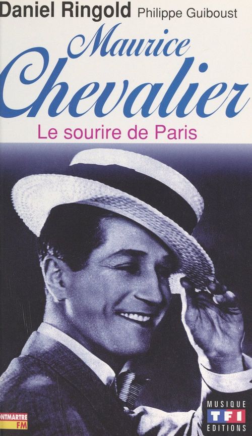 Couverture ebook de Maurice Chevalier, de Daniel Ringold