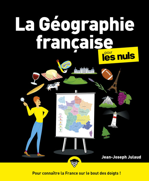ebook cover of La Géographie française pour les Nuls, grand format, by Jean-Joseph Julaud