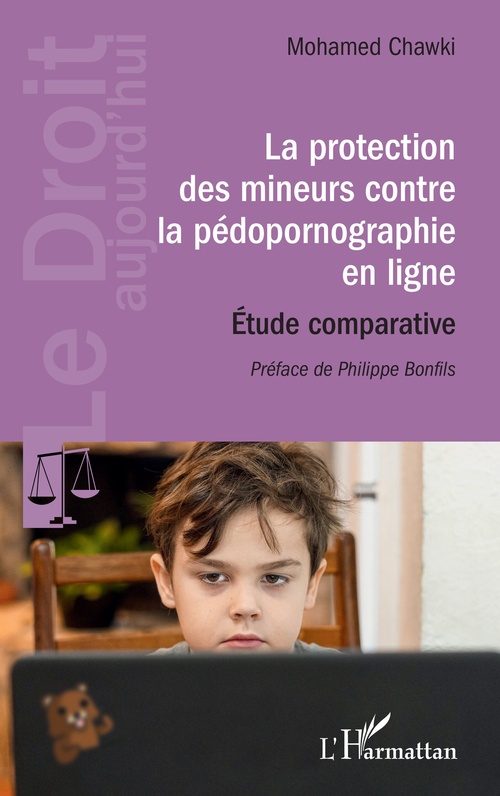ebook cover of La protection des mineurs contre la pédopornographie en ligne, by Mohamed Chawki
