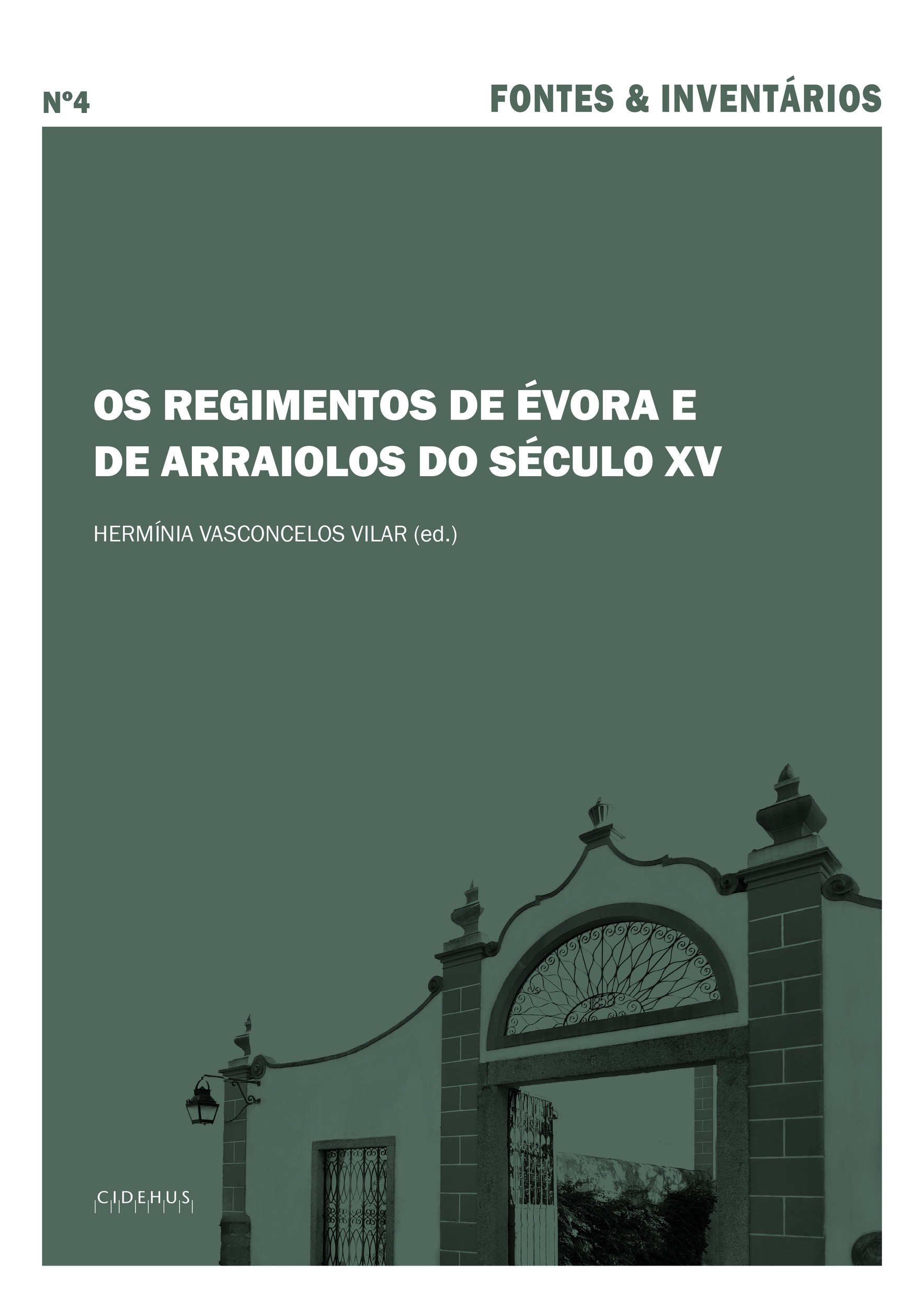 ebook cover of Os Regimentos de Évora e de Arraiolos do Século XV, by Herminia Vasconcelos Vilar