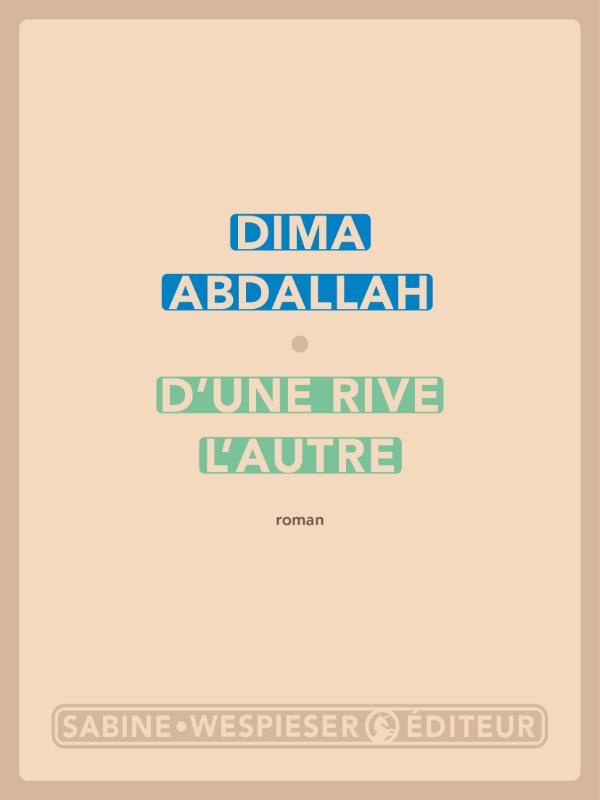 ebook cover of D'une rive l'autre, by Dima Abdallah