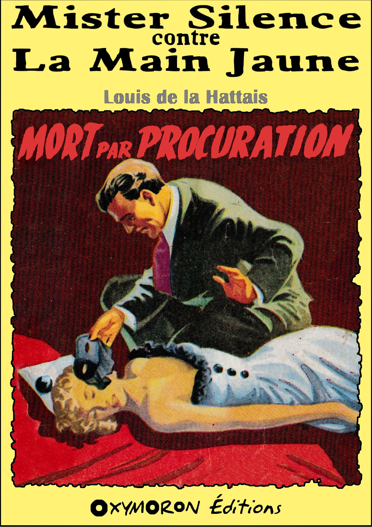 Couverture ebook de Mort par procuration, de Louis De La Hattais