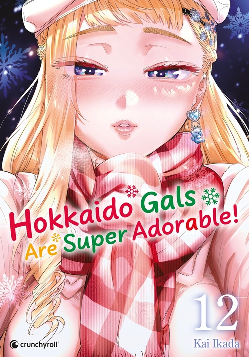 ebook cover of Hokkaido Gals Are Super Adorable ! - T12, by Kai Ikada