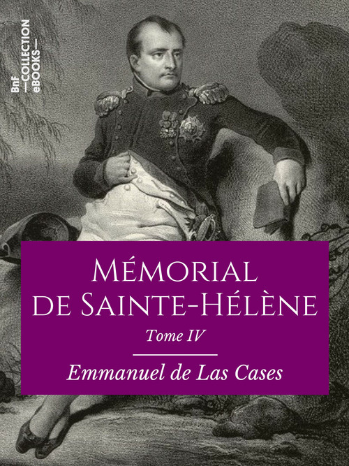 Couverture ebook de Mémorial de Sainte-Hélène, de Emmanuel De Las Cases