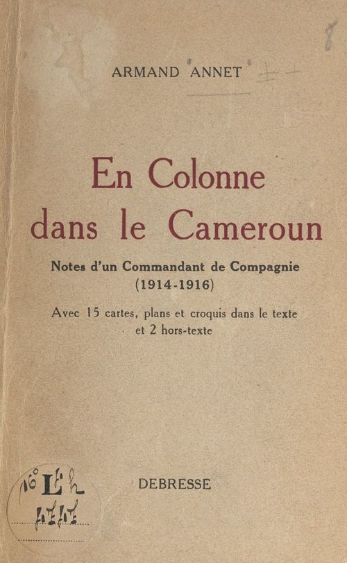 Couverture ebook de En colonne dans le Cameroun, de Armand Annet